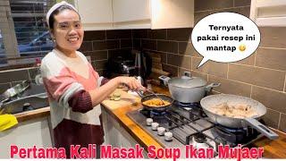 Pertama Kali Masak Soup Ikan Mujaer segernyo plus goreng pisang buat dessert