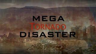 Tornado | Mega Disaster