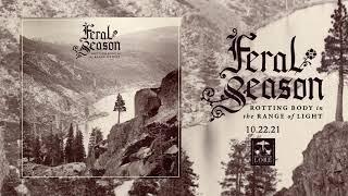 FERAL SEASON - Seized In Emerald Grief (official audio)