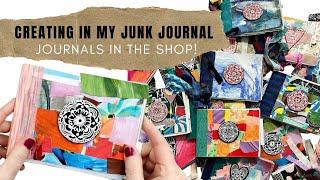 creating in my junk journal // new journals in the shop