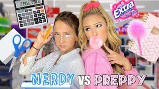 NERDY  VS PREPPY  BACK TO SCHOOL SHOPPING CHALLENGE!