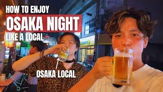 How Locals Enjoy Real Osaka Nights: Eating, Drinking, and Chilling in Hidden Bars