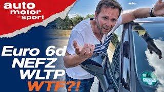 Euro 6d, NEFZ, WLTP, WTF?! Das Abgasnormen-Chaos - Bloch erklärt #66 | auto motor und sport