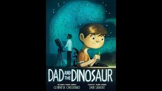 Dad And The Dinosaur - Read Aloud