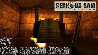 Serious Sam Fusion 2017 KMC1: Crystal Impact #7