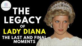 The Legacy of Princess Diana