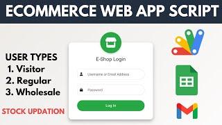 Online Shopping Website With Different User Login using Apps Script | C5