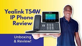 Yealink SIP T54W IP Phone Unboxing & Review - 10 Line VOIP Phone