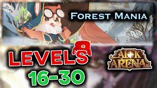 FOREST MANIA WALKTHROUGH - Stage 16-30 [AFK ARENA]