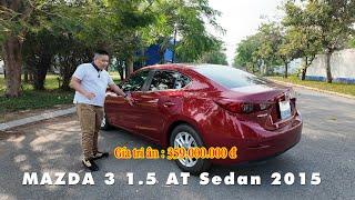 Kèo thơm tri ân Mazda 3 1.5 AT 2015 sedan xe đẹp mà giá hơn 3 trăm rưỡi   |0901 22 66 69