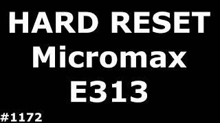 Сброс настроек Micromax Canvas Xpress 2 E313 (Hard Reset Micromax E313 Canvas Xpress 2)