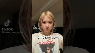 Rosé's top 5 most viewed tik tok videos #tiktok #blackpink #rose