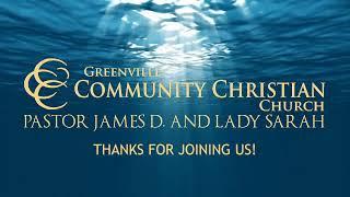 Sing a New Song | Pastor James D. Corbett | Greenville Community Christian Church