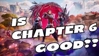 Is FORTNITE CHAPTER 6 Really Worth Your Time?