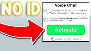 How To Get VOICE CHAT in ROBLOX Without ID! (Without Verification 2024)