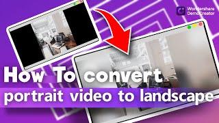 How to Convert Portrait Video to Landscape in DemoCreator