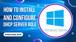 How to Install and Configure DHCP Server in Windows Server 2019