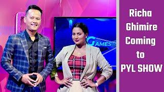 Richa Ghimire Coming to PYL SHOW | Pasang Yonzon Lama