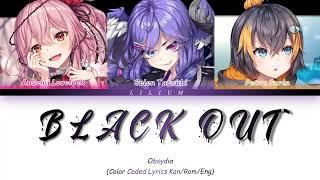 【NIJISANJI EN】 OBSYDIA - Black Out (Color Coded Lyrics)