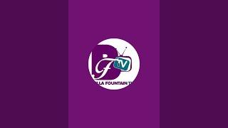 BELLA FOUNTAIN TV is live