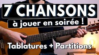 7 chansons faciles à jouer en soirée | Tuto Guitare (Tablature & Partition)