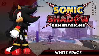 White Space || Sonic x Shadow Generations