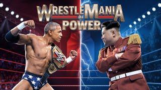 WrestleMania of Power