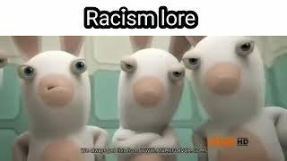 racism lore (new ending)