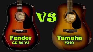 Fender CD60V3 VS Yamaha F310 - Guitar Battle #20