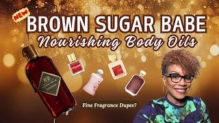 New Brown Sugar Babe Nourishing Body Oils