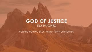 God of Justice - Tim Hughes