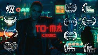 To-Ma - Карма | Премьера клипа