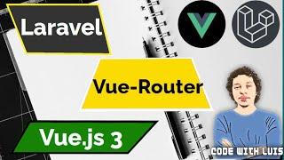 Instalar y Configurar Vue Router en Laravel 9 con Vue.js 3 (Laravel Mix)