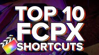 My Top 10 FCPX Shortcuts in 2020