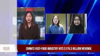 QSR Media Asia: China's fast-food industry hits $176.3 billion revenue