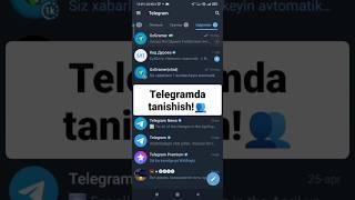 TELEGRAMDA TANISHISH! #telegram #telegramsirlari #texnologiya #youtubeshorts #shortvideos #shorts