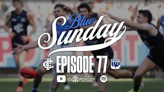 BLUE SUNDAY #77 | CARLTON V NORTH MELBOURNE REVIEW AFL 2025