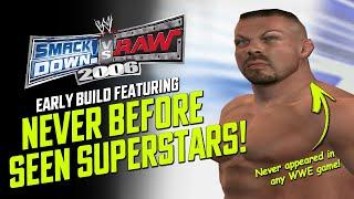 Early Build of SVR 2006 Featuring Never Before Seen Superstars!  (WWE Smackdown vs RAW 2006)