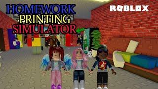 Roblox - Homework Printing Simulator