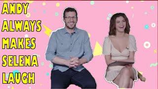 Andy Samberg always makes Selena Gomez laugh 