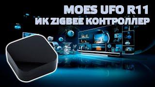 Infrared Zigbee controller Moes UFO R11, overview, use in Home Assistant