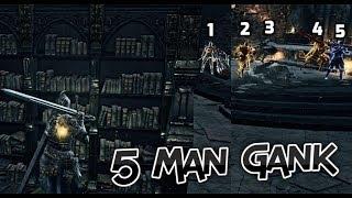 Dark Souls 3: The 5 Man Gank Squad!