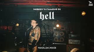 Official Audio Nobodys Famous In Hell