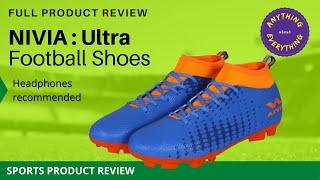 Review of the Nivia Ultra Football Shoes: Part 1 (benefits)