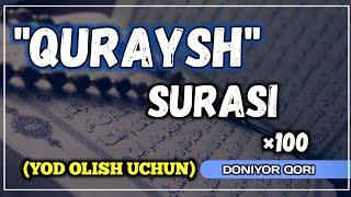 QURAYSH SURASI (TARJIMASI BILAN) | ҚУРАЙШ СУРАСИ (ЁД ОЛИШ УЧУН) #quraysh_surasi #курайш_сураси #106