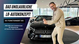 Das LR Auto-Konzept - so funktioniert es!