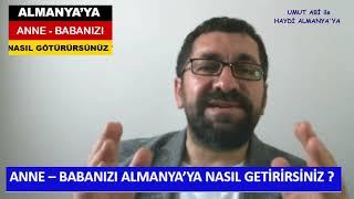 Almanya'ya Annemi Babamı Nasıl Getirebilirim | Fırsat Kart | Mavi Kart| 81 A | 18 a | 18 b