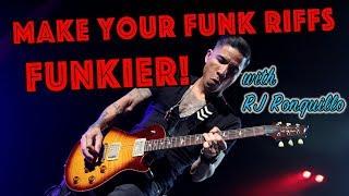 Make Your Funk Guitar Riffs Funkier! - Guitar Lesson - How To - Tutorial | RJ Ronquillo 2017