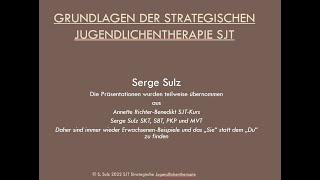 Serge Sulz SJT Grundlagen der Strategischen Jugendlichen-Therapie 27 Minuten