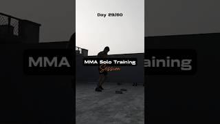 Day 29/60 of Solo MMA Training| #fitness #motivation #mmalifestyle #sports #mmatraining